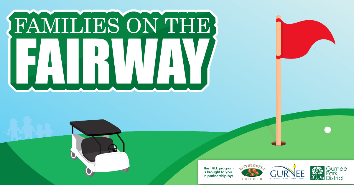 Families on the Fairway, June 9th from 7-9pm